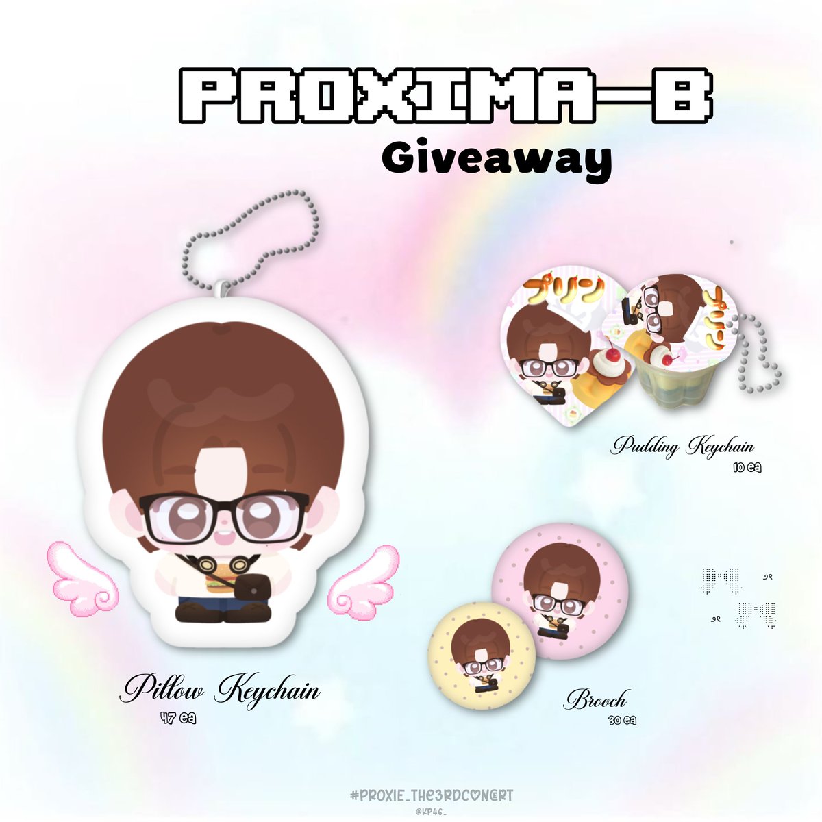 kp46_'s tweet image. ☆ ‧₊˚ Giveaway  ⁺‧₊˚ ♡ #PROXIE_The3rdConcert ♫

⟢ pillow keychain 47 ea
⟢ pudding keychain 10 ea
⟢ brooch 30 ea

 📍Impact Arena
 🗓️ 24 jan 2026
 ⏰ tba
 pls kindy rt      ദ്ദി (• ˕ •マ

#giveawayUSER 
#PROXIEChokun #PROXIEth