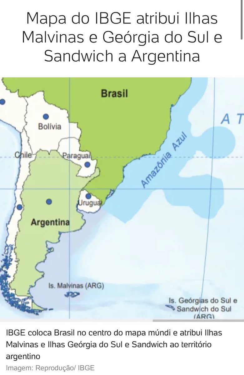 En el mapa-munda del IBGE (Instituto BRASILEÑO de Geografía y Estadística) 

las Islas Malvinas y las Islas Georgias del Sur y Sandwich del Sur aparecen como territorios argentinos.