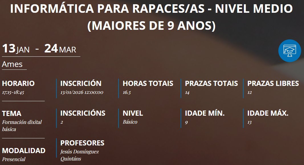 🚀 Aprende, practica e mellora as túas habilidades dixitais dun xeito divertido da man da #aulaCeMIT de Ames co curso “informática para rapaces e rapazas – nivel medio”.
🧒 Para maiores de 9 anos
📅 Do 13 de xaneiro ao 24 de marzo

✍️ Inscricións:
🔗 bit.ly/3YsPTrb