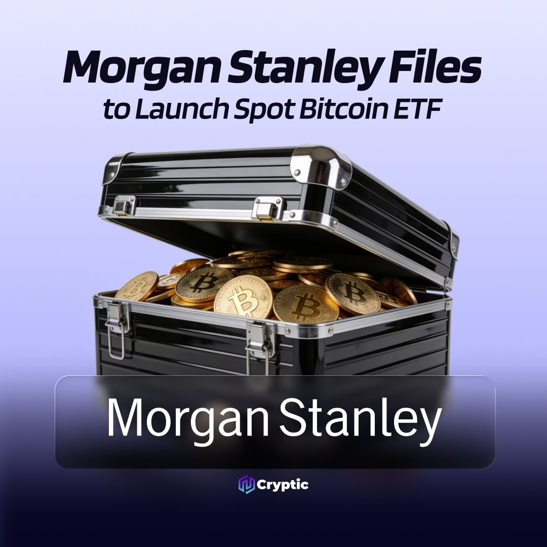 🚨NEWS: @MorganStanley has filed with the SEC to launch a spot Bitcoin ETF,  allowing investors to gain regulated, direct exposure to Bitcoin without  holding the asset themselves.