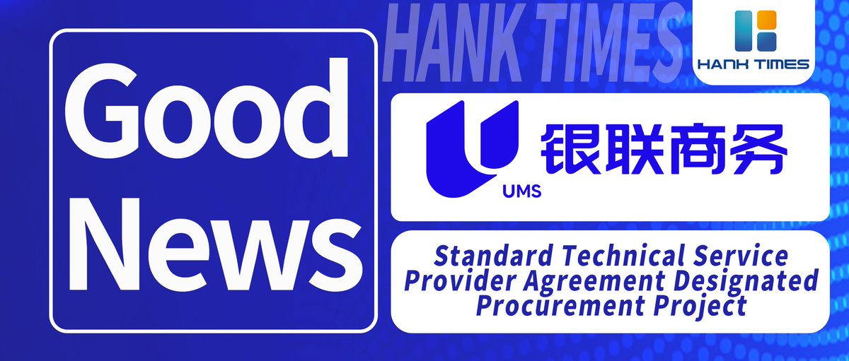 HankTimes's tweet photo. Hank Times selected as designated service provider for UnionPay Merchant Services tech project (2026-2027). Our fintech expertise earns renewed trust from industry leaders. #FinTech #UnionPay #HankTimes https://t.co/tcJgIFxUJR