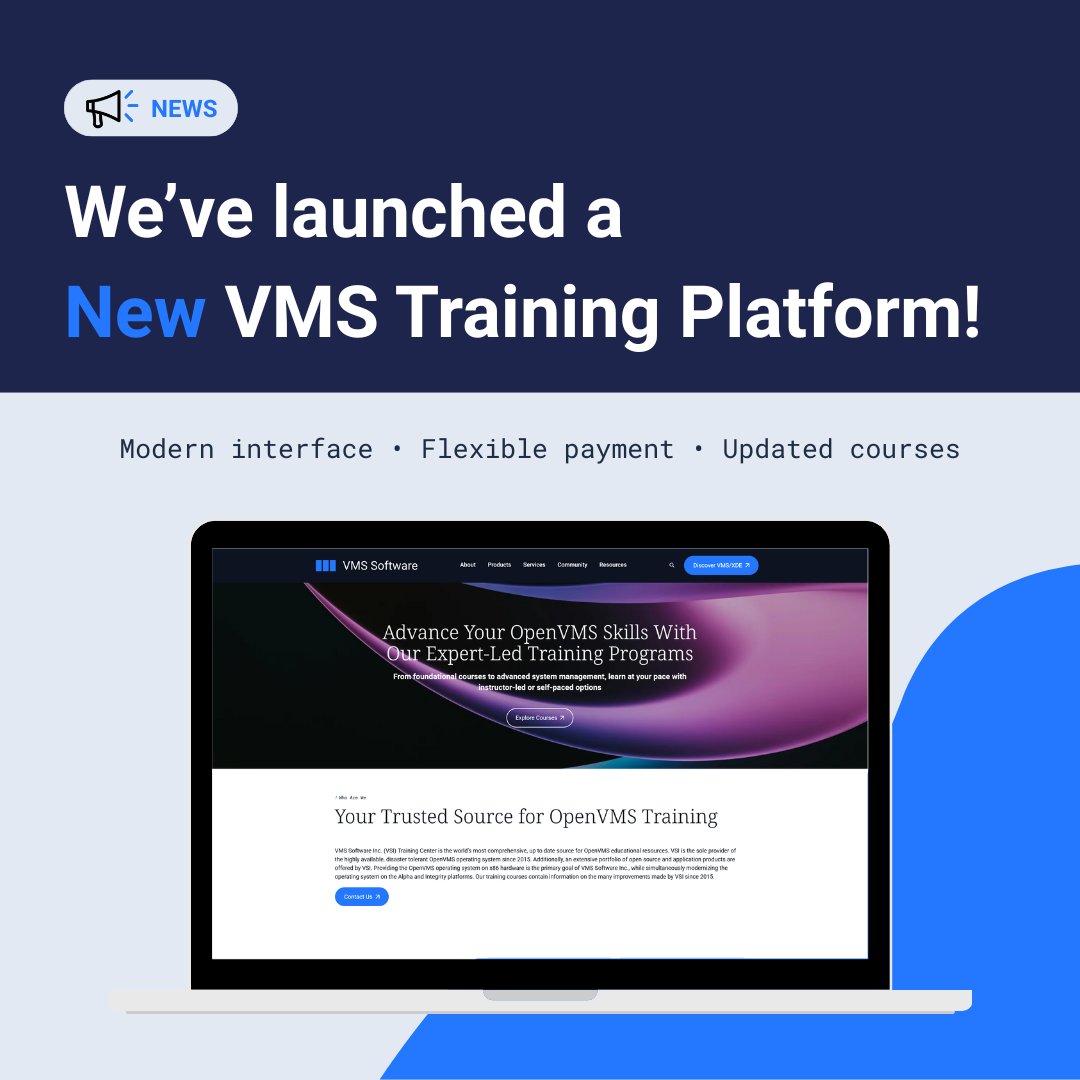 VMSSoftware's tweet photo. Learning OpenVMS is now easier. Our new training platform offers:
✔ Modern interface
✔ Flexible payment options
✔ Updated courses with x86 content and hands-on practice
Read more here 👉https://t.co/eKna93ILkk
#OpenVMS #VMSTraining #VMSSoftware https://t.co/22zEJzSqFB