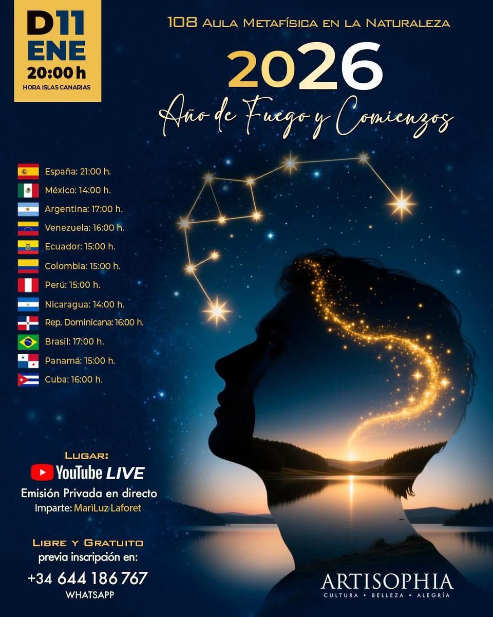 Nueva Aula en la Naturaleza. Domingo 11 Ene 2026, 20:00 (hr. Canarias). Directo privado en #YouTube. Tema: "2026 Año de Fuego y Comienzos". Inscripción: WhatsApp 644 186 767. Imparte #MariluzLaforet

#Artisophia #LasPalmas #GranCanaria #Canarias #YouTuber

facebook.com/share/p/1CGm2z…