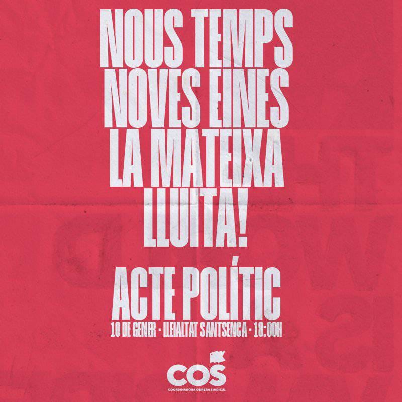 🗓️10 de gener
🕒18h
📍Lleietat Santsenca Barcelona

Nous temps, noves eines: LA ΜΑΤΕΙΧΑ LLUITA!

La COS celebrarem un acte polític per exposar quin serà el rumb del sindicat els pròxims anys, a partir dels darrers acords congressuals.