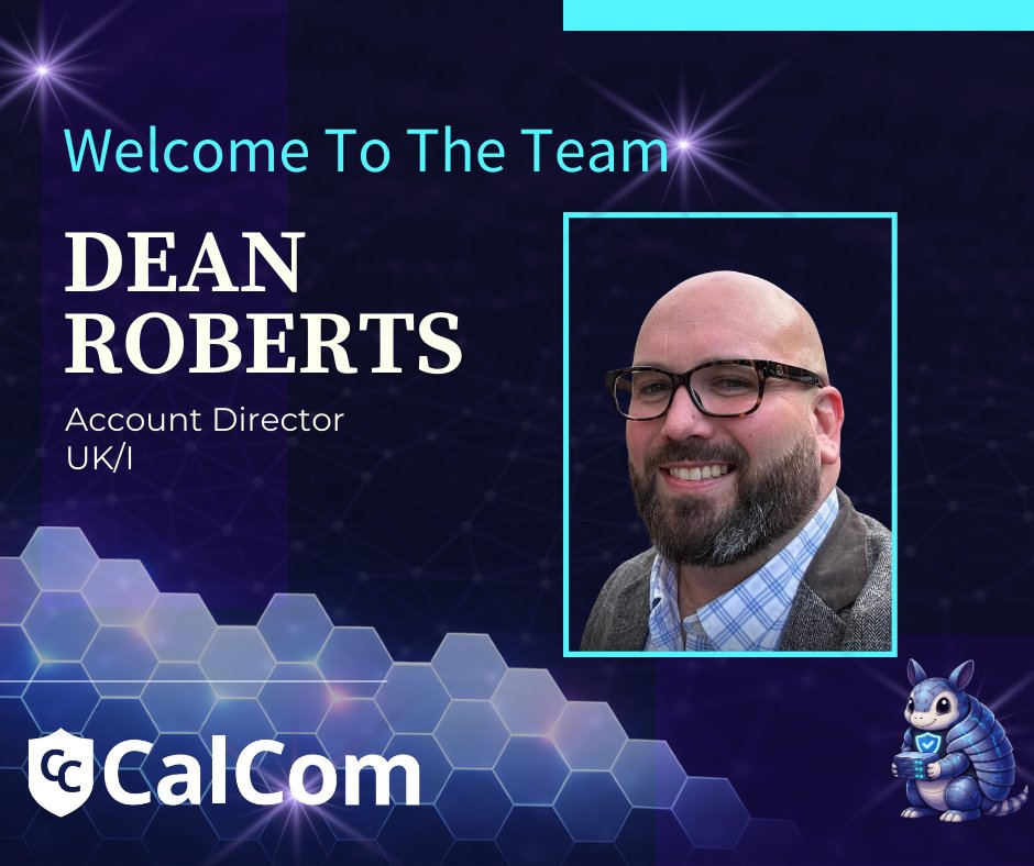 🚨 Kicking off 2026 with a warm welcome to Dean Roberts our new Account Director for the UK &amp; Ireland! 🇬🇧

12+ years in IT sales, 9 in cyber, and a passion for helping orgs secure their baseline. Plus: 4 kids, 3 cats, 1 dog, and a fabulous golf swing.   Welcome to CalCom, Dean!