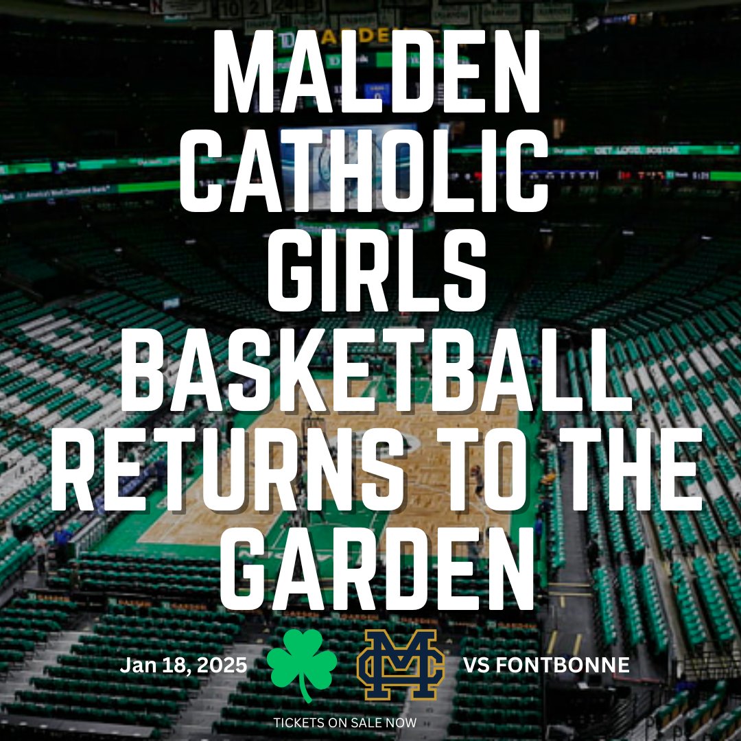 Tickets now on Sale for the <a href="/MaldenCatholic/">Malden Catholic</a> Varsity Girls Basketball game vs <a href="/Fontbonnehoop/">Fontbonne Basketball</a> on Sun January 18th at the <a href="/tdgarden/">TD Garden</a> 

Online tickets must be purchased on <a href="/Ticketmaster/">Ticketmaster</a> by 1/15 so do not wait!
am.ticketmaster.com/tdgarden/buy/l…

#cityofchampions