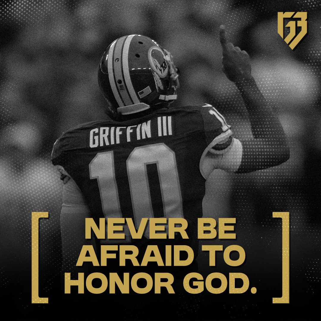 RGIII's tweet image. Never be afraid to Honor God