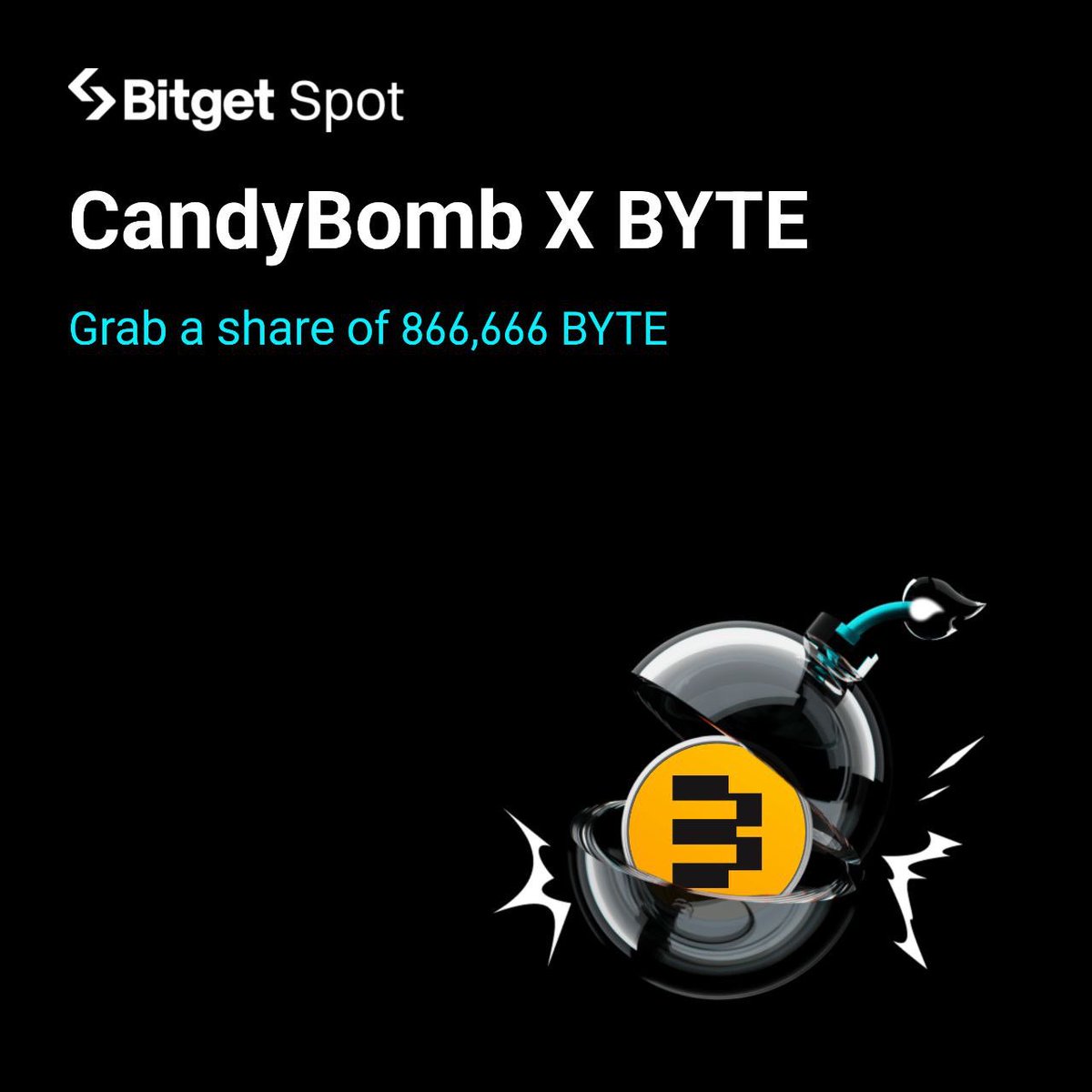 🍬 Bitget x ByteNova – Candybomb Trade Spot and receive BYTE airdrops 🎁 🪙  Total Airdrop: 866,666 BYTE 🗓 January 8th, 11:00 – January 15th, 11:00  (CET) 👉 To find out more