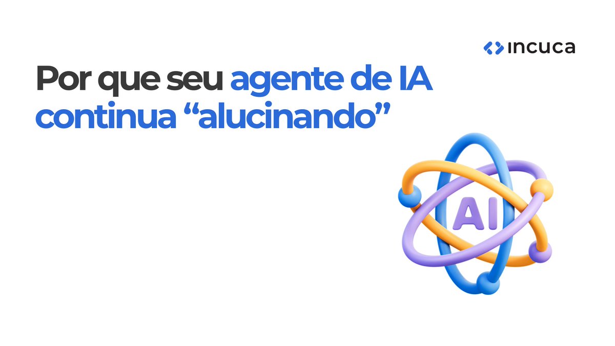 Confira o novo conteúdo no site da InCuca:  incuca.net/alucinacao-ia-…