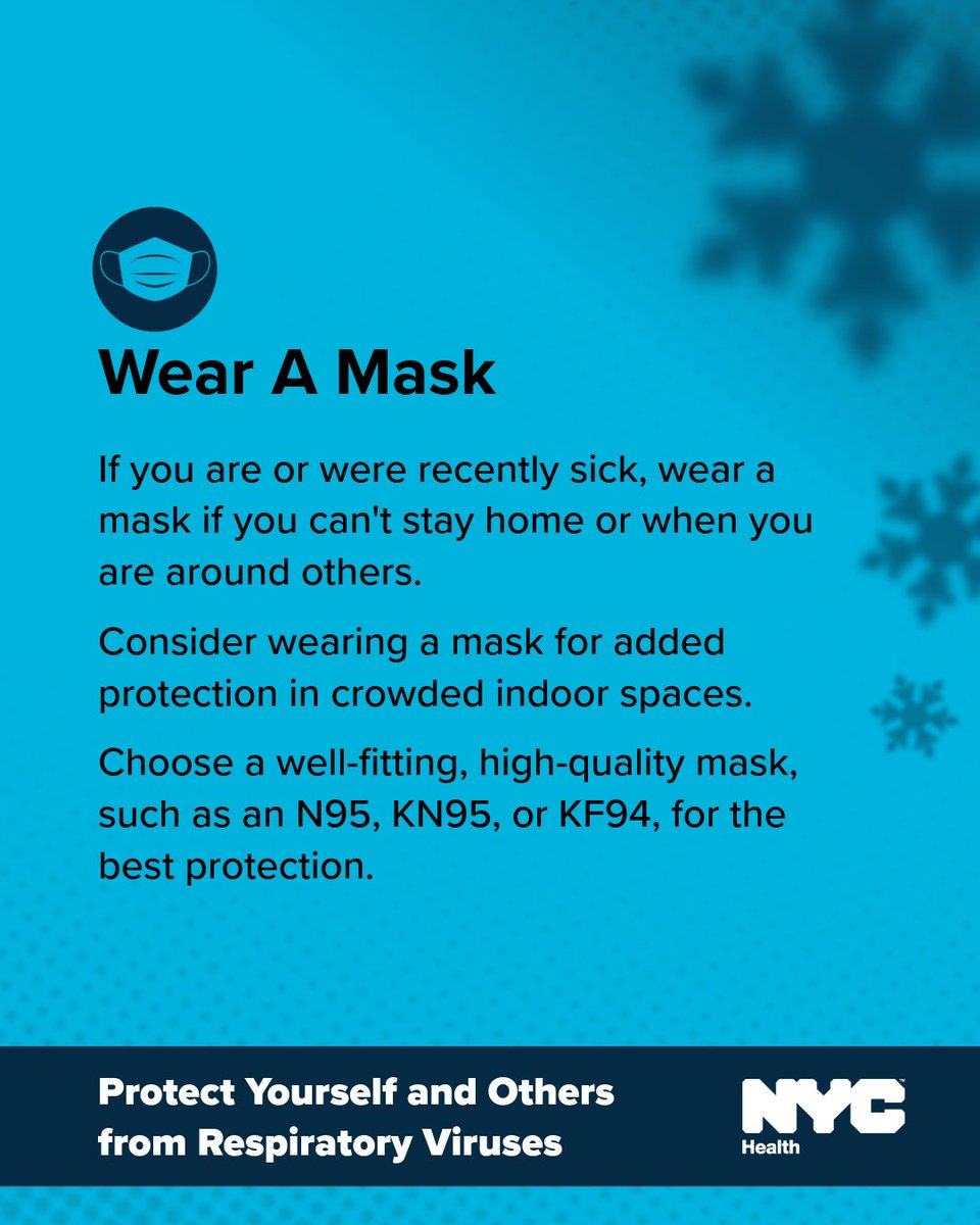 Flu, COVID-19, and RSV are all spreading in NYC this winter. Wearing a mask  can help protect you and others from getting sick. Flu, COVID-19, and RSV can spread even if you do not have symptoms.

More info: on.nyc.gov/3Y5U8Zt