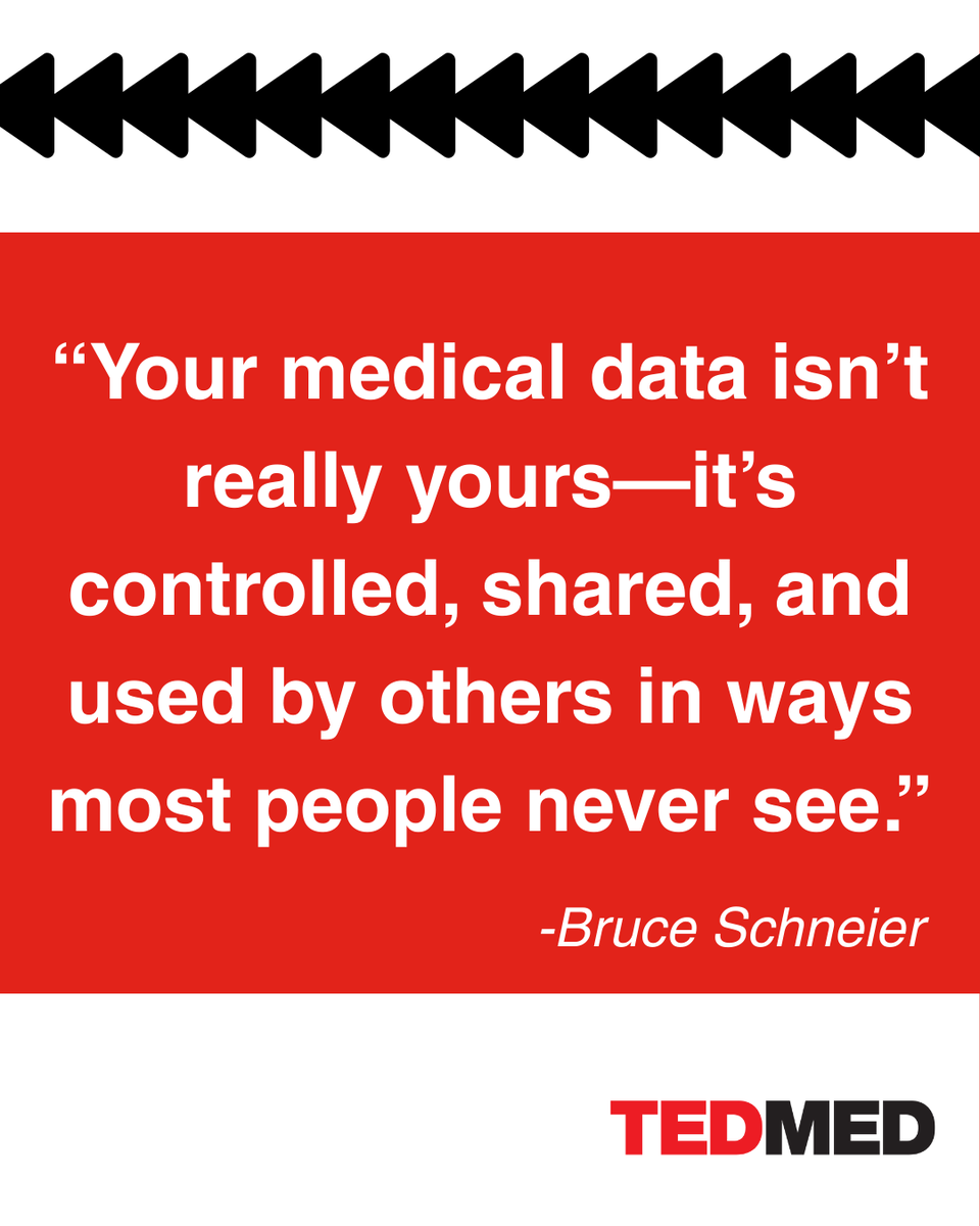 TEDMED's tweet image. In this #TEDMED talk, cybersecurity expert Bruce Schneier unpacks how health data is collected, shared, and protected—and why patient control and trust matter more than ever. #HealthData #DataPrivacy #Cybersecurity #DigitalHealth