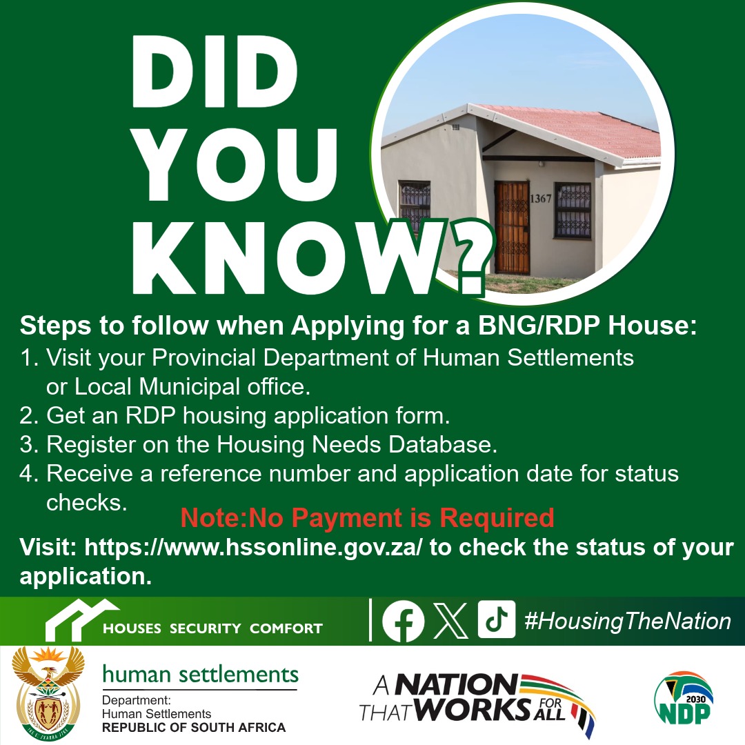 *Did You Know*❓

Steps to follow when Applying for a BNG/RDP House:🏠📝

1. Visit your Provincial Department of Human Settlements or Local Municipal office. 🏛️
2. Get an RDP housing application form.📝
3. Register on the Housing Needs Database. 📂
4. Receive a reference number