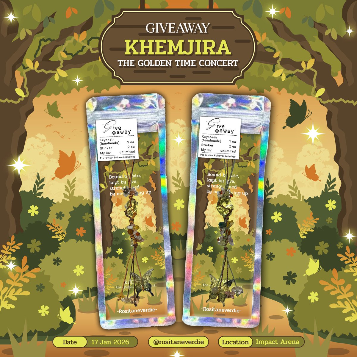 Pls rt na kondee

Giveaway กึง ๆ ของพี่ชาวี for #KhemjiraTheGoldenTimeConcert

100% handmade keychain
2 special stickers (เจ่งปุ๋ง)

50 sets!

date: 17 jan 2026 (shipping available)
location: Impact Arena
time : tbc

rt &amp; show this tw

(for exchange pls เคาะ ๆ dm) #chaveesangluyy