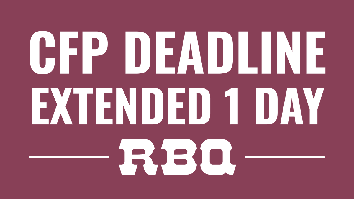 We’re giving the CFP one more day — submissions now close tomorrow.

If you were on the fence, we’d love to hear from you.

Rare tickets are also available for one more week.

rbqconf.com
