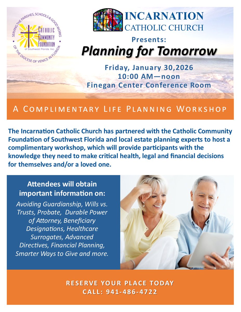 We are excited to share that we partnered with Incarnation Catholic Church for the Life Planning Seminar on Friday, January 30.

Please RSVP by calling (941)486-4722.