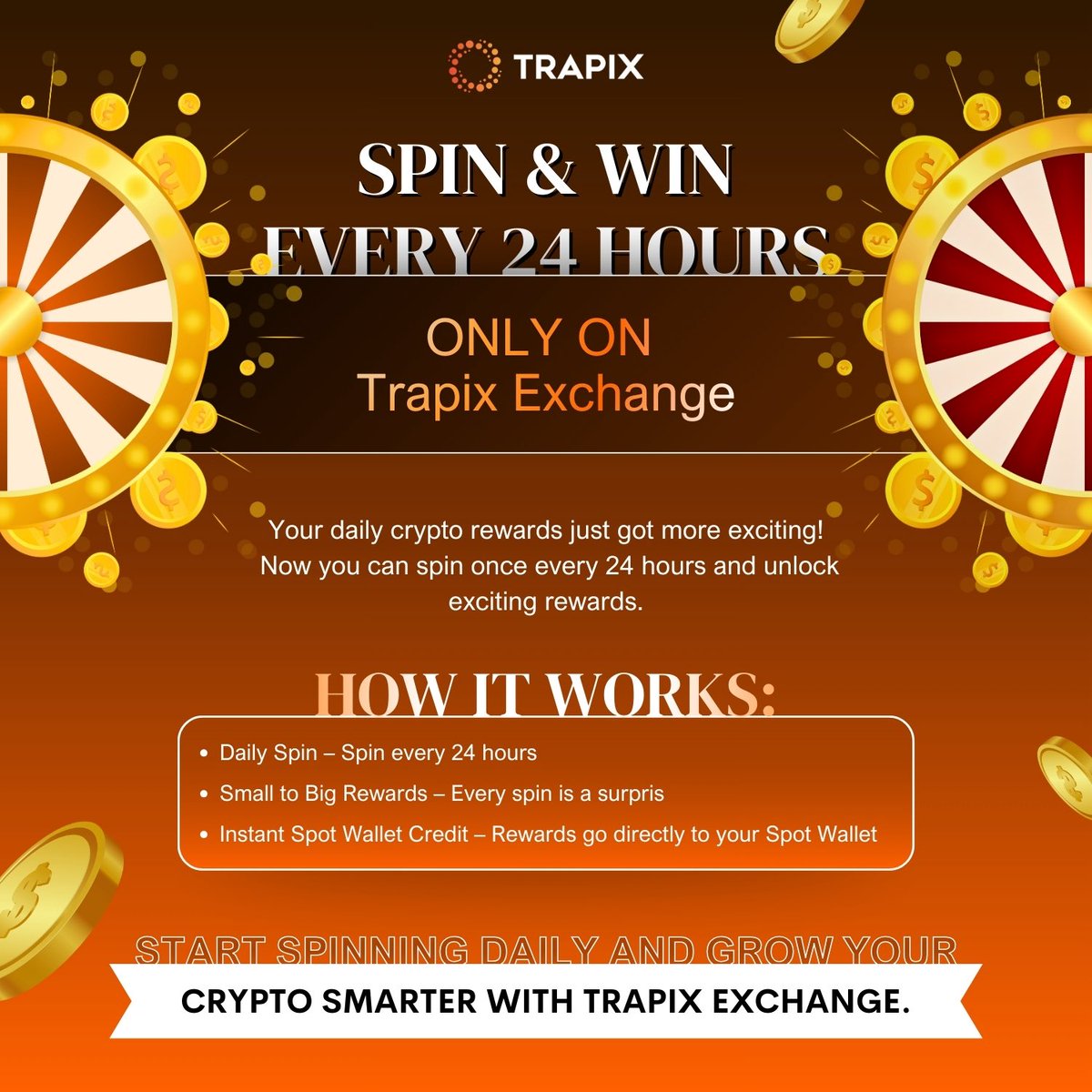 🎯 Spin. Win. Repeat. Daily rewards are now LIVE on Trapix Exchange! Spin  every 24 hours & win up to 50 USDT instantly. No tasks. No delays. Just  pure crypto fun. 🚀🎡