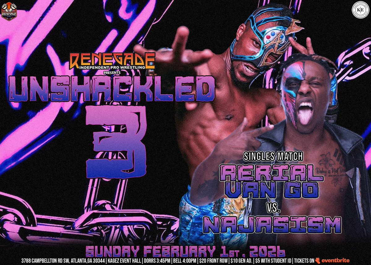 Word_Is_Law's tweet photo. 🚨UNSHACKLED Match Release 1 🚨 

Ariel Van Go vs Najasism 

Sunday February 1st 2026 
3788 Campbellton Road Atlanta Ga 🎟️ 5$ with school ID 20$ Front Row 10$ general Doors Open 🚪3:45 Belltime 🔔 4pm tickets available on Eventbrite #atlanta #wrestling #prowrestling https://t.co/oK1kELTjZ5