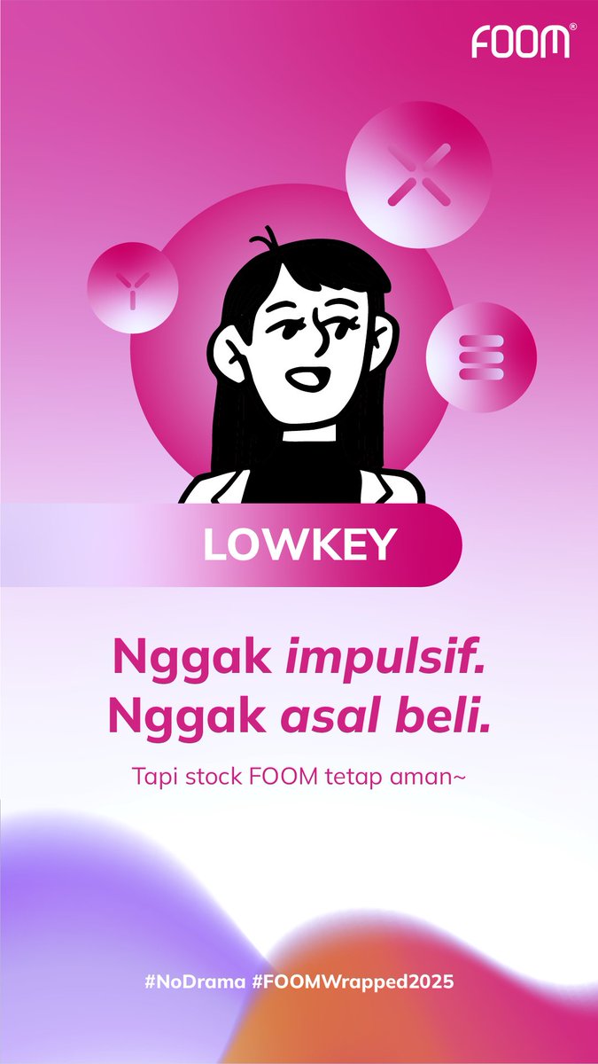 Tadi habis scroll galeri hp lagi flashback soal 2025 guee ternyata banyak momen yang gue lewatin bareng FOOM #FOOMWrapped