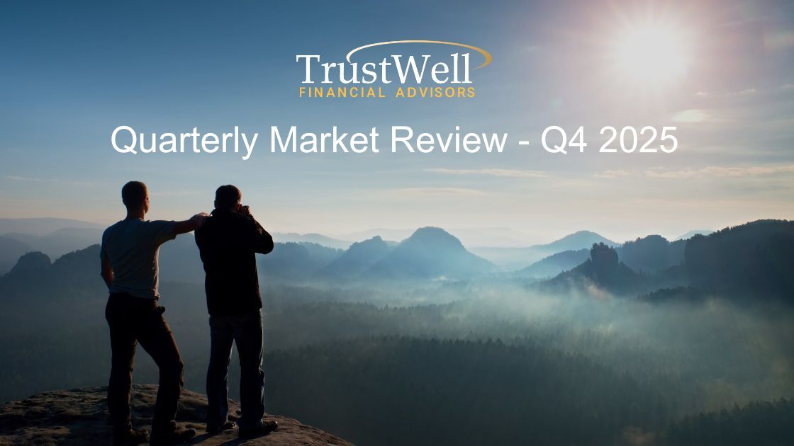 We hope you enjoy our January newsletter! Brett recaps a great 2025, previews 2026 and gives some precious wisdom as you aim to establish healthy habits. 

trustwellfa.com/quarterly-mark…
