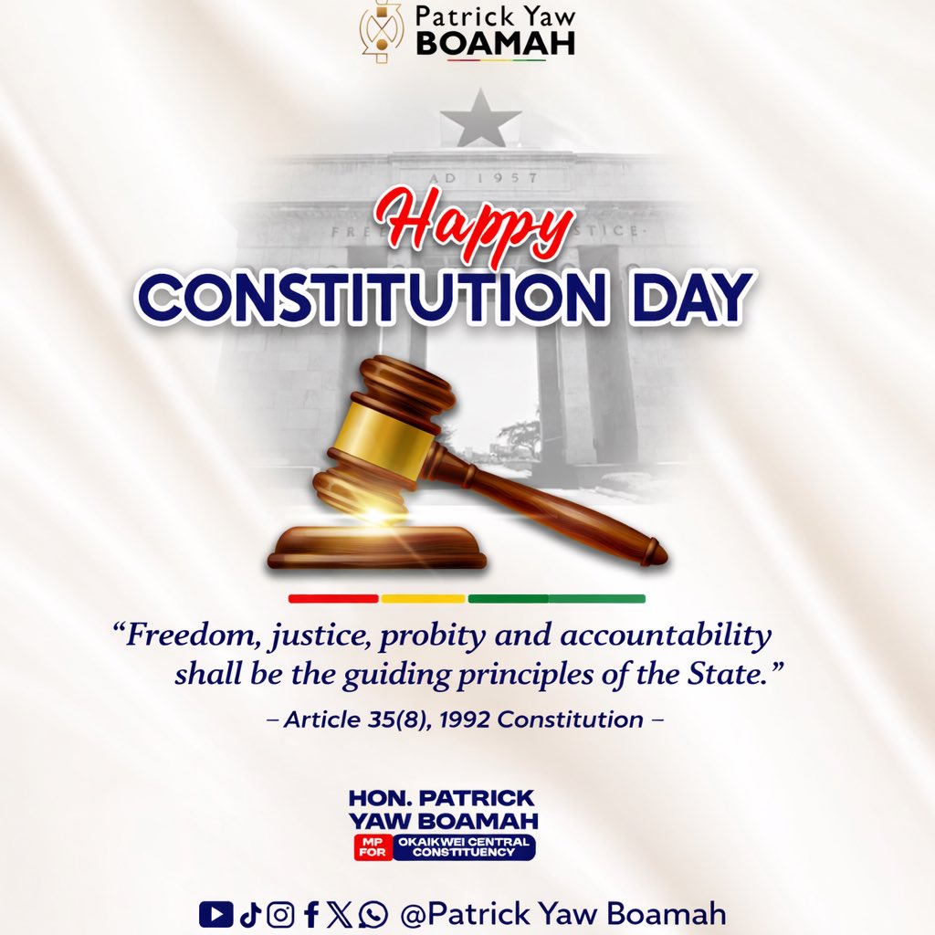 pyboamah's tweet image. 𝗛𝗮𝗽𝗽𝘆 𝗖𝗼𝗻𝘀𝘁𝗶𝘁𝘂𝘁𝗶𝗼𝗻 𝗗𝗮𝘆 🇬🇭

#ConstitutionDay #ServiceWithAction