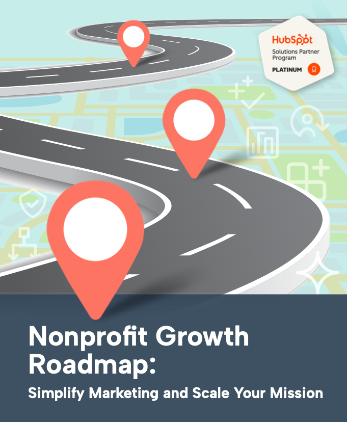 Nonprofits don’t need more tools.

They need a roadmap for making current systems work together.

The Nonprofit CRM Growth Roadmap is a free, 5-step guide to simplify marketing + scale your mission.

Download: hubs.la/Q03X_Ynr0

#NonprofitCRM #MarketingOps #Fundraising