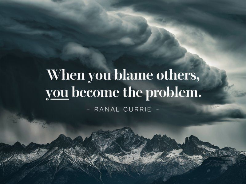Ranal55's tweet image. When you blame others, you become the problem.
 
#quote #quotesmith55 #blame #problem #WednesdayWisdom