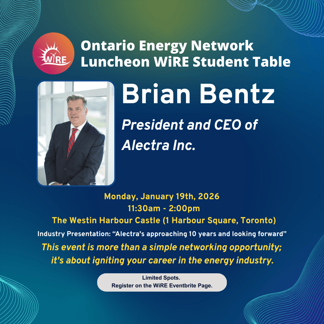 WiRE_Canada's tweet image. Lunch with a CEO? ⚡️ Join WiRE x OEN on Jan 19 in Toronto! Network with Brian Bentz (CEO of Alectra) and industry leaders. Perfect for students &amp;amp; young pros looking to break into energy. Limited spots—apply now: zurl.co/tDLiV  #WiRE #EnergyTransition