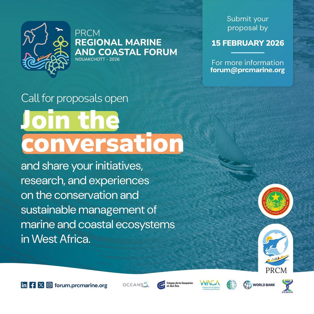 [#FOMACO2026] Call for Contributions – Open Now !
📅 27–30 April 2026, the 12th edition of the Regional Marine and Coastal Forum (FOMACO) will be held in Nouakchott.
Submit your contribution by 15/02/2026: 👉🏾urlr.me/zeGQps
For more information : 👉🏾forum.prcmarine.org/en/