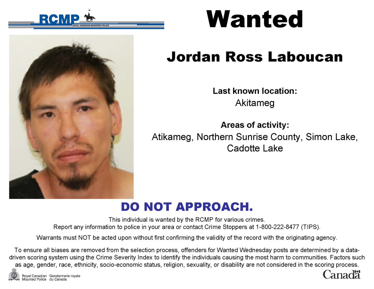 #WantedWednesday: Jordan Ross Laboucan. Do not approach.