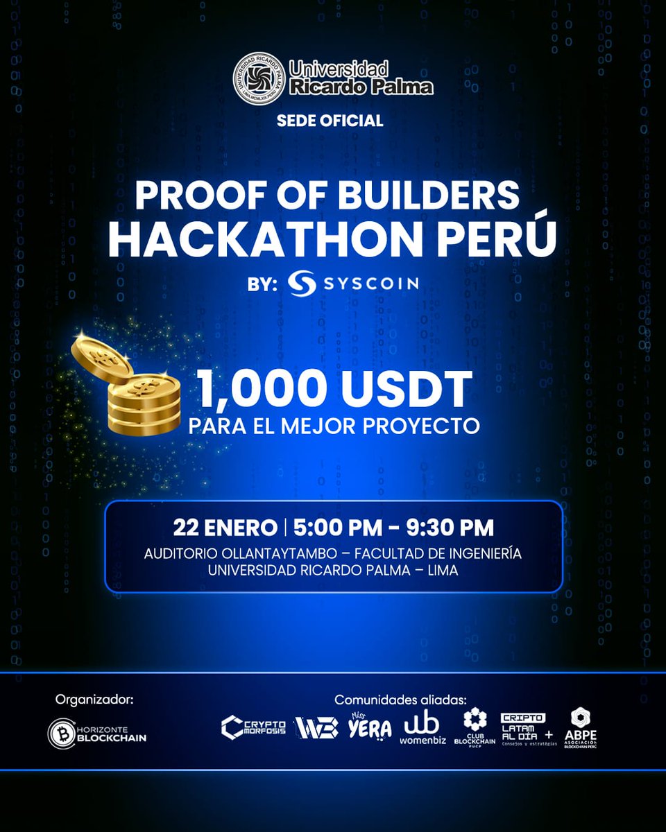 Convocatoria abierta  Llega al Perú 🇵🇪 la hackathon #ProofOfBuilders de <a href="/Syscoin_Hispano/">Syscoin Hispano</a>  
Construye con el ecosistema Web3.  
Universidad Ricardo Palma – Lima |  1,000 USDT 
22 Enero 2026
horizonteblockchain.org/eventos-web3
#Syscoin #Blockchain #Hackathon #Web3 #Peru