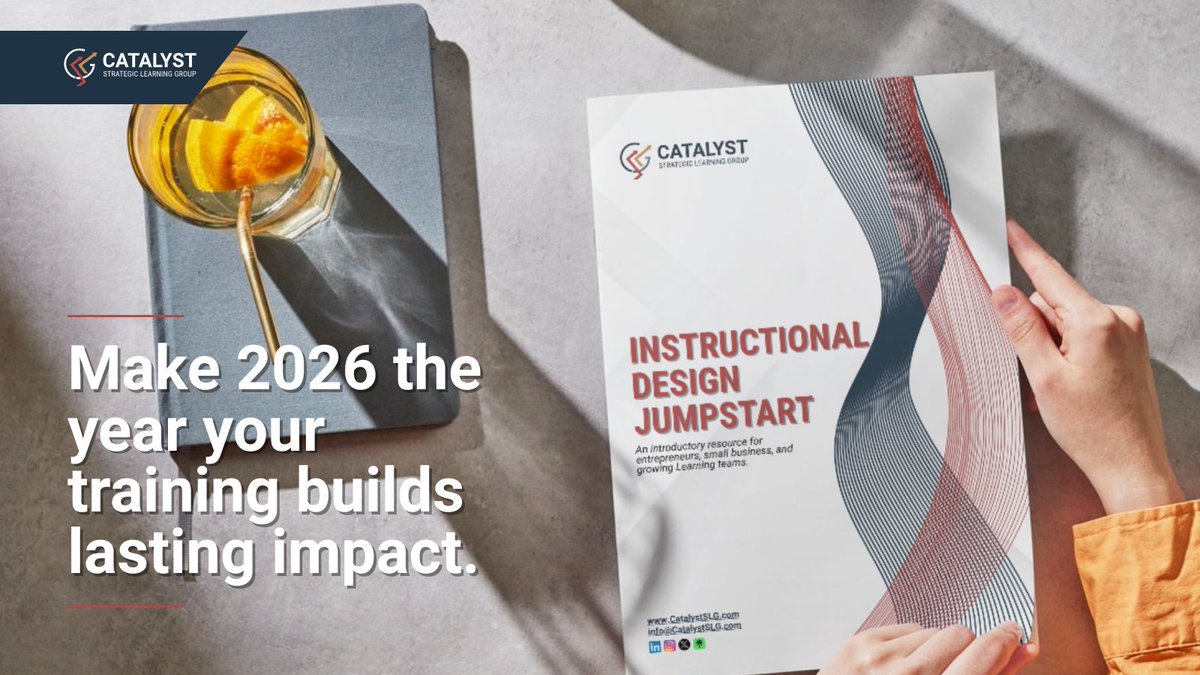 CatalystSLG's tweet photo. Make 2026 the year your #training actually sticks!

Stop "info-dumping" and start architecting results with #instructionaldesign best practices and #adultlearning theory.

Get the ID Jumpstart from @CatalystSLG today: https://t.co/1YS4LRpXwi https://t.co/A7f1Bz07ZW