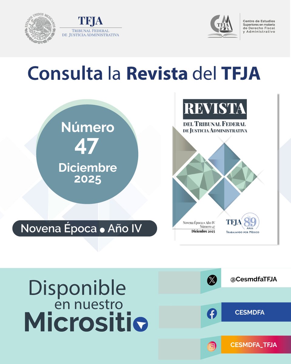 📖 Revista del TFJA - Diciembre 2025 🏛️
Te recordamos que ya está disponible la edición de diciembre
Consulta el contenido jurídico más relevante y mantente informado
👉 tfja.gob.mx/servicios/ix-e…
#TFJA
#CESMDFA
#RevistaTFJA
#ActualizaciónLegal
#DerechoAdministrativo