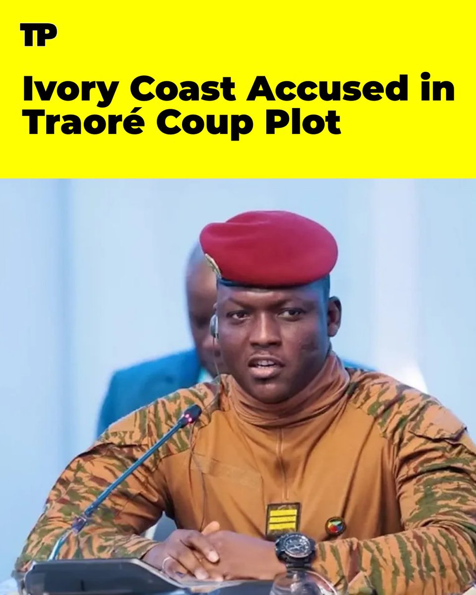 TanzaniaPress's tweet photo. Ivory Coast is accused of backing a failed coup plot against Burkina Faso’s leader Ibrahim Traoré, allegedly involving former president Paul-Henri Damiba, who was ousted in 2022. https://t.co/59CXqp7jjY