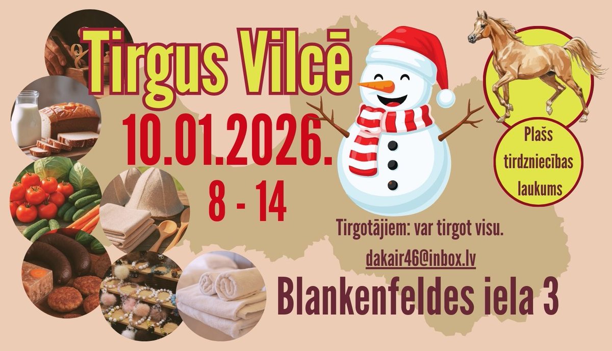 Gadatirgus Vilcē Sestdienas tirdziņš Vilcē
#10janvaris #janvaris2025
Pieteikšanās  informācija portāla sadaļā: TIRGOTĀJIEM: KALENDĀRS.