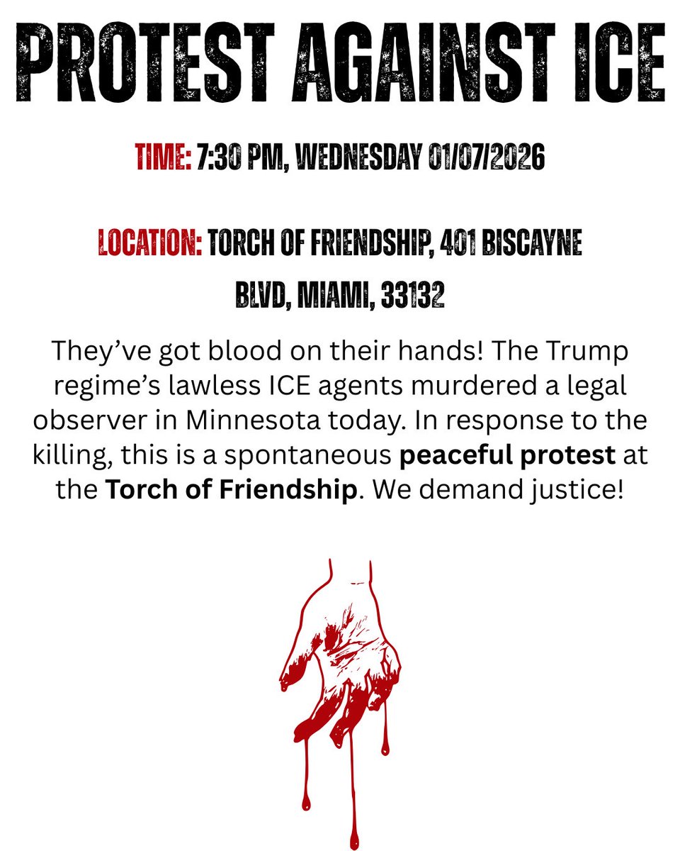 🚨Call to Action🚨: Emergency rally in response to the ICE murder in Minneapolis, Jan 7, 7:30PM, Torch of Friendship, Miami. #3E #EndImpunity