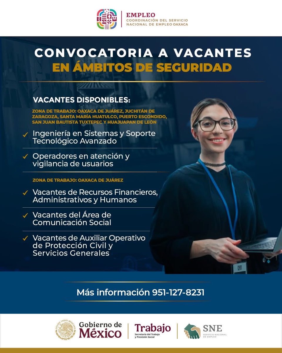 SNEOaxaca's tweet image. #VACANTES EN ÁMBITOS DE SEGURIDAD 👮‍♀️👮🚓

Si te encuentras interesado en alguna vacante o cuentas con un perfil académico comunícate para más información al:
📱WHATSAPP 951-127-8231

#SNE #Oaxaca #Empleo #EmpleoFormal #Istmo #Oaxaca #Mixteca #Trabajo #Enero2026