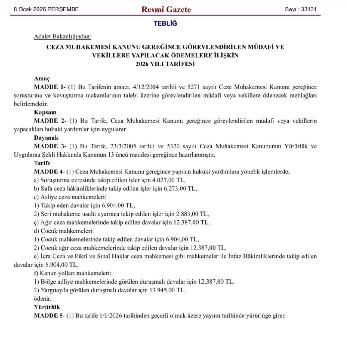 2026 CMK ücret tarifesi açıklandı. Tarifeye sadece %25 ‘’artış’’ yapıldı!

Sessiz kalmayacağız! 

<a href="/barolar/">Türkiye Barolar Birliği</a> 
<a href="/istbarosu/">İstanbul Barosu</a> 
<a href="/ankarabarosu/">Ankara Barosu</a> 
<a href="/adalet_bakanlik/">T.C. Adalet Bakanlığı</a>