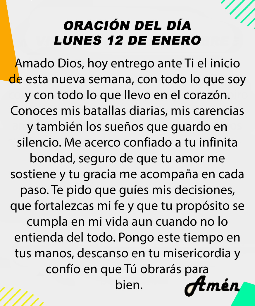Oración diaria del día lunes 12 de enero 2025.