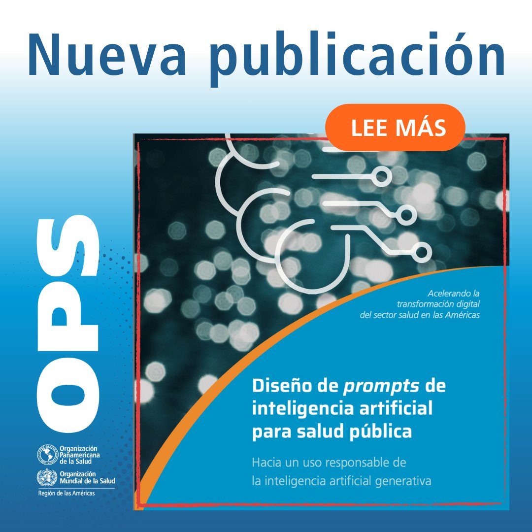 opsoms's tweet image. La OPS presenta una publicación sobre cómo diseñar prompts eficaces para aprovechar de forma responsable la #inteligenciaartificial generativa en la #saludpública.

Un buen prompt orienta a la IA, reduce errores y asegura contenido claro e inclusivo.

👉 iris.paho.org/items/bbc3b7e5…