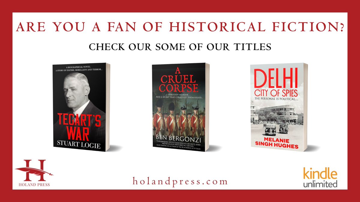 HolandPress's tweet photo. Are you a fan of historical fiction?
Check out some of our titles

Tegart's War, by @TegartsWar
https://t.co/EuoBJ82F9N

A Cruel Corpse, by @BergonziBen
https://t.co/PII3rERsRi

Delhi: City of Spies, by @MCHugs777
https://t.co/dsOM4F139d

#Historicalfiction #Bynr https://t.co/HYaaSmW32Q