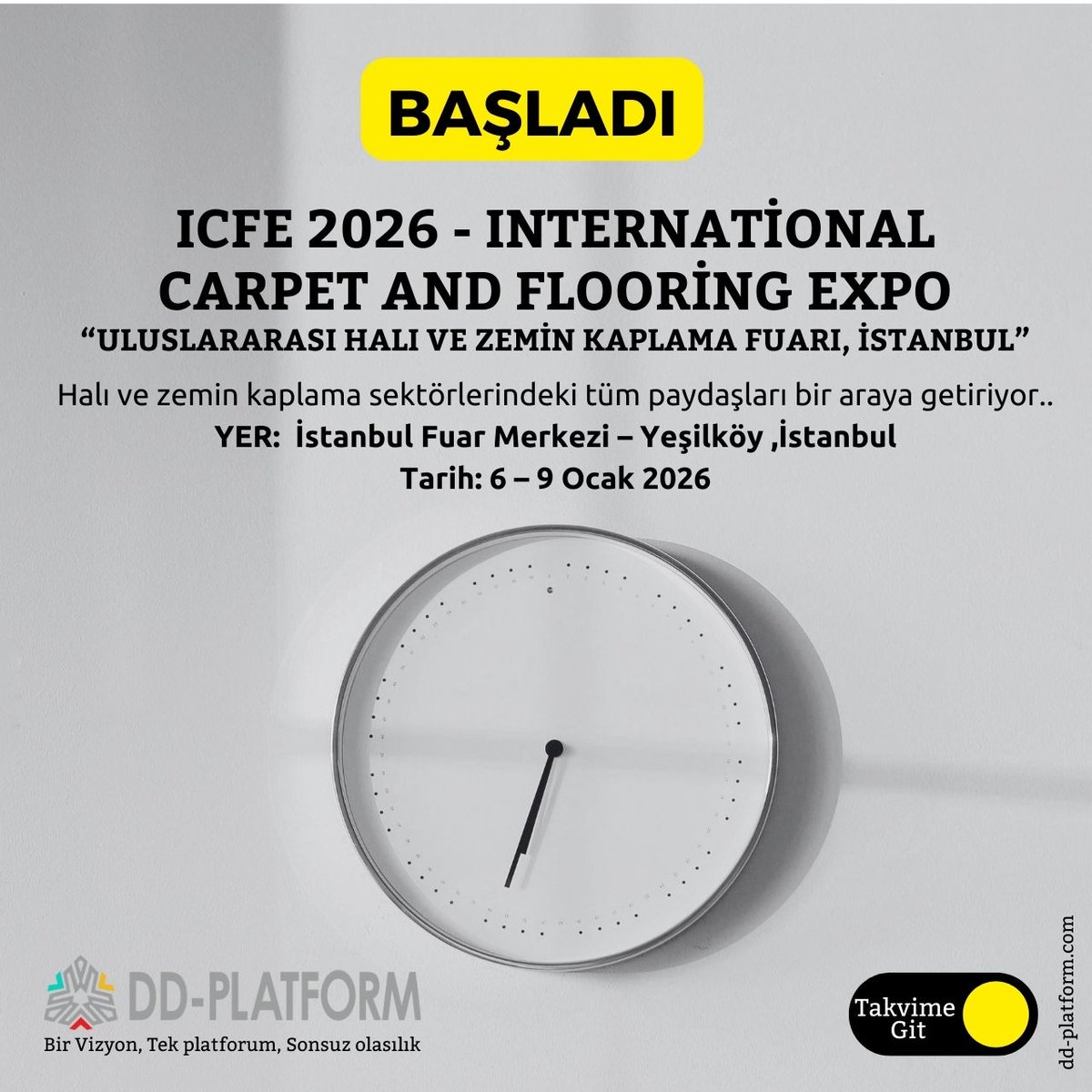 dd_platform's tweet image. KAÇIRMA..
International Carpet and Flooring Expo “Uluslararası Halı ve Zemin Kaplama Fuarı”
Daha fazla bilgi Web &amp;gt;&amp;gt; dd-platform.com/ajanda/