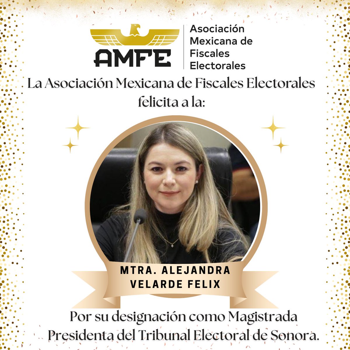 Expresamos nuestra felicitación a la Mtra. <a href="/VelardeAlejan/">Alejandra Velarde</a> por su designación como Magistrada Presidenta del <a href="/TEE_Sonora/">Tribunal Estatal Electoral de Sonora</a> 

Estamos seguros de que su trayectoria, profesionalismo y compromiso con la legalidad y la justicia electoral fortalecerán la vida democrática de la entidad.