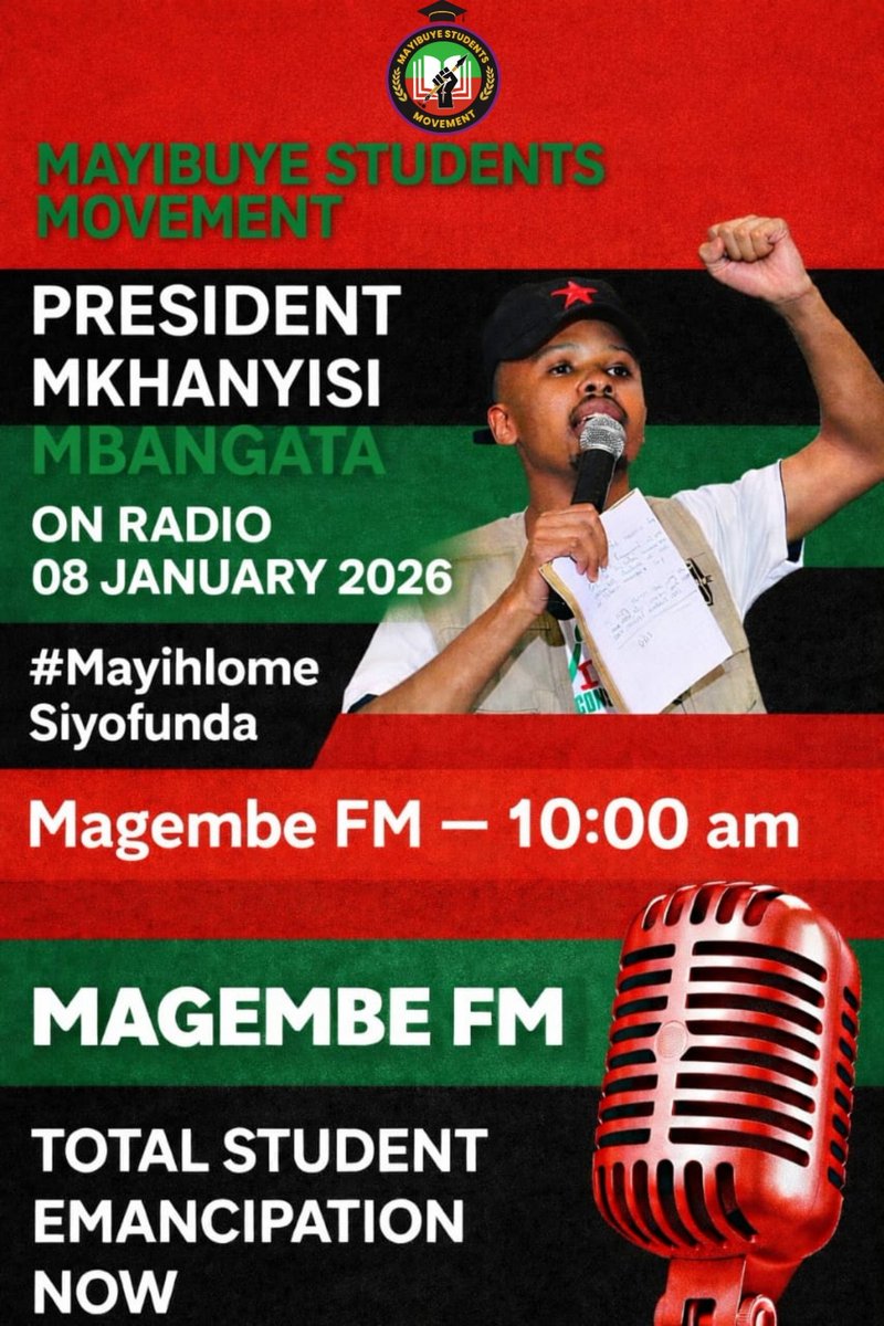 OfficiallMSM's tweet photo. 🚨 MEDIA ALERT 🚨

MSM President Mkhanyisi Mbangata will be LIVE on radio tomorrow, 08 Jan 2026.

We are addressing the 2026 Academic Year and the fight for free education. ✊🏿

📻 10:00 AM – Magembe FM 📻 18:00 PM – Newcastle FM (103.7)
Tune in #MayihlomeSiyofunda https://t.co/NsvDHES0UM