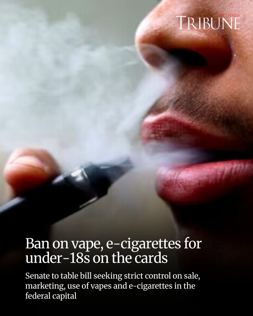 In a bid to curb the growing trend of vape smoking among youth in the  federal capital, the Senate Standing Committee on National Health Services  is set to table 'Electronic Nicotine Delivery