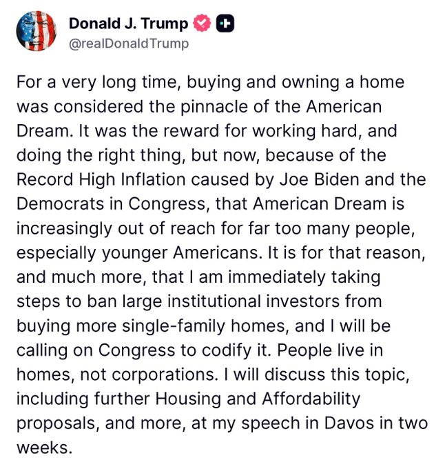 🚨🇺🇸 BREAKING - TRUMP: LARGE INVESTORS WON'T STEAL HOMES FROM FAMILIES ANYMORE

Trump's firing shots at the sky-high inflation under Biden.

He's gearing up to ban Wall Street giants from gobbling up single-family homes, pushing to codify it in statute:

"For a very long time,