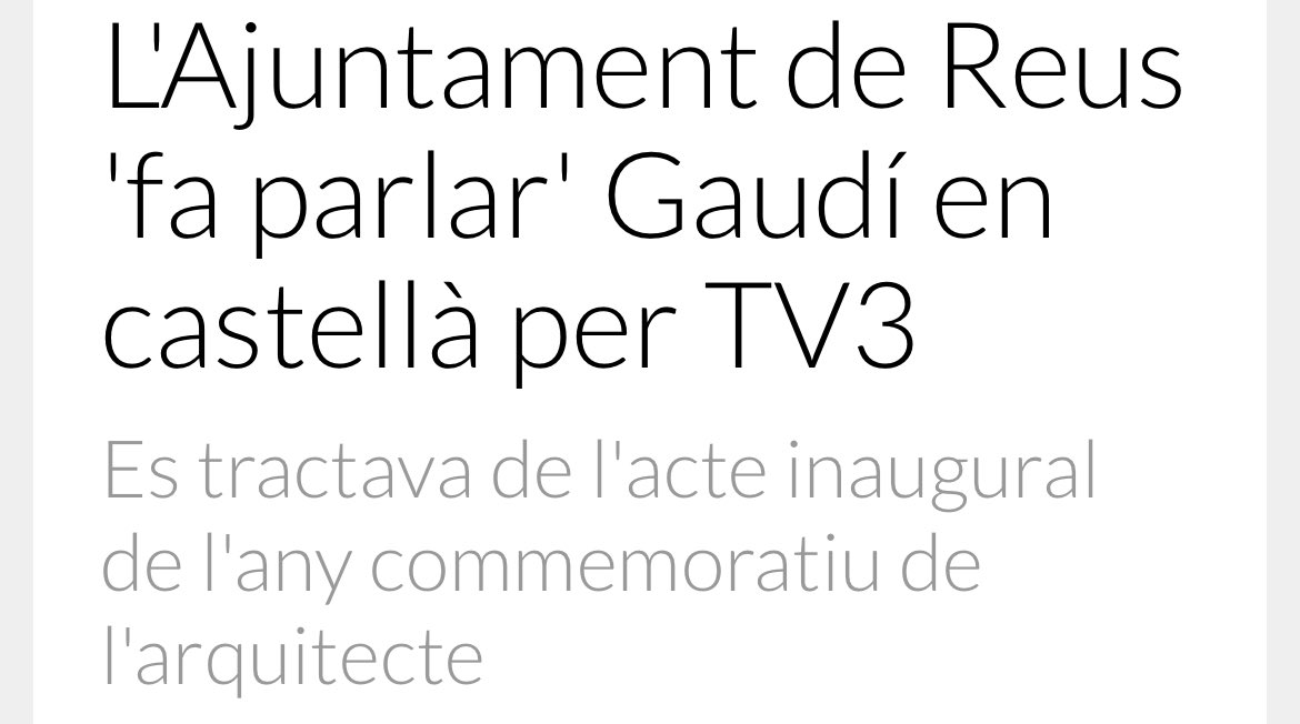 L’11s 1924 Gaudí va voler assistir a una missa en commemoració als caiguts l’11s 1714. Fou detingut per parlar en català a la policia.

Ell deia “Parlar català és un obligat homenatge al nostre origen”.

El Govern municipal de Reus (PSC-ERC-Ara Reus) així el commemoren. 
Indigne!