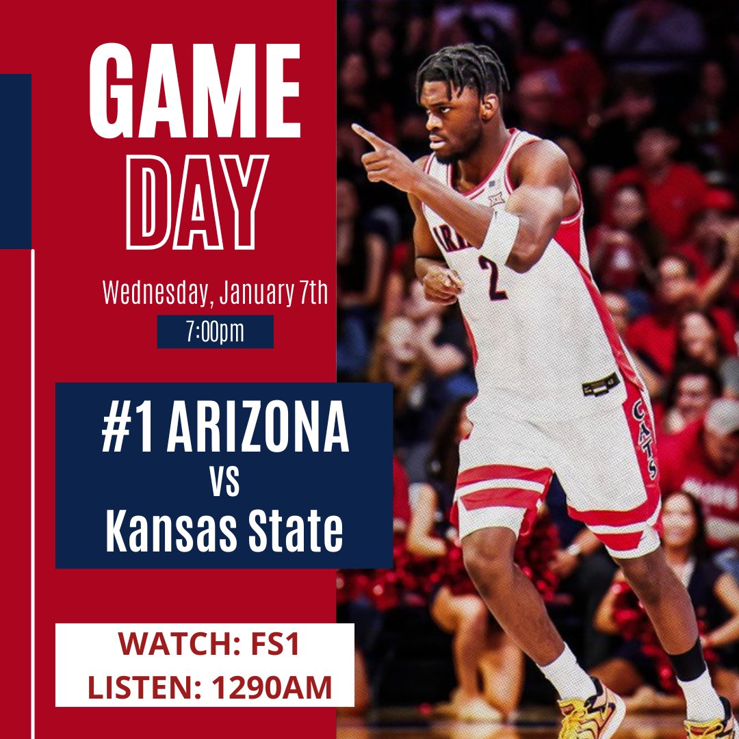 It's G-A-M-E  D-A-Y

🏀 #1 ARIZONA vs Kansas State

📆 Wednesday, January 7th
⏲️ 7:00pm
📍McKale Memorial Center, Tucson, AZ
📺 FS1
📻 Wildcats Radio 1290AM, KHIT 107.5