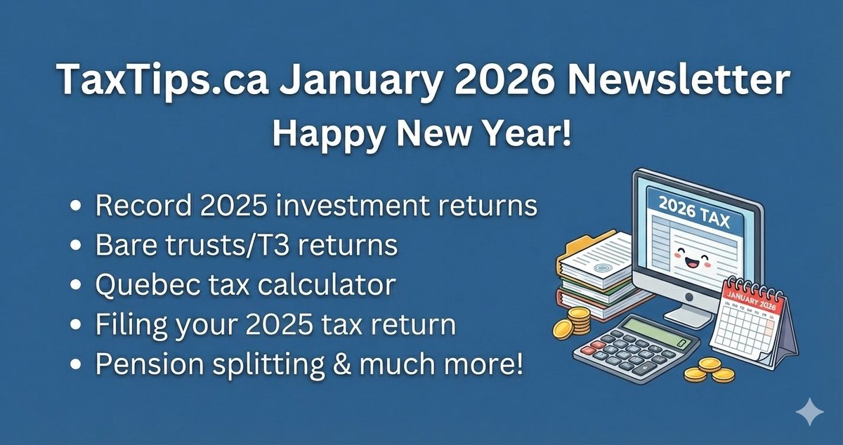 TaxTipsCdn's tweet image. TaxTips.ca January 2026 Newsletter!
mailchi.mp/taxtips/taxtip…
#CdnTax #QuebecTax #employees #investors #RRSP #LIF #pensions #seniors #truckers