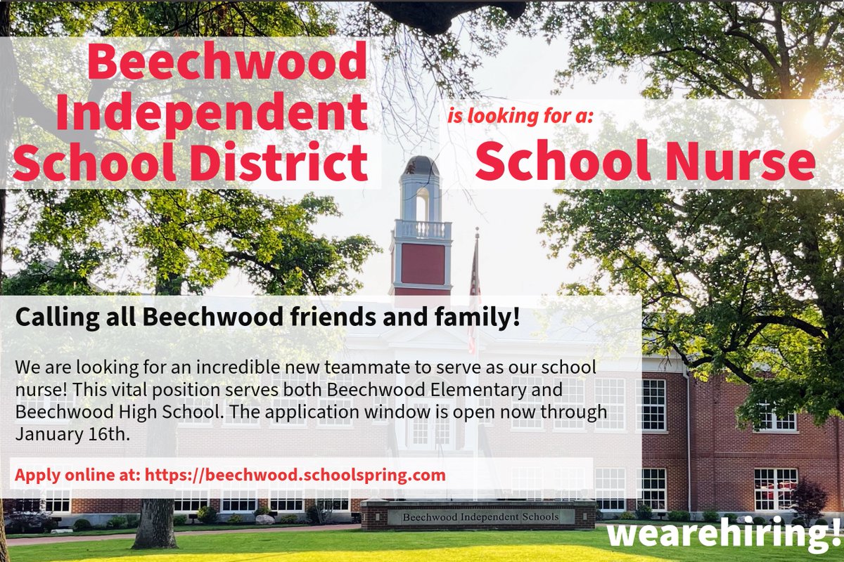 Come work with our wonderful Beechwood team!

We are looking for a school nurse!

This position serves both Beechwood Elementary and Beechwood High School.

If you or anyone you know would be a great candidate, please apply here: beechwood.schoolspring.com

The application window is
