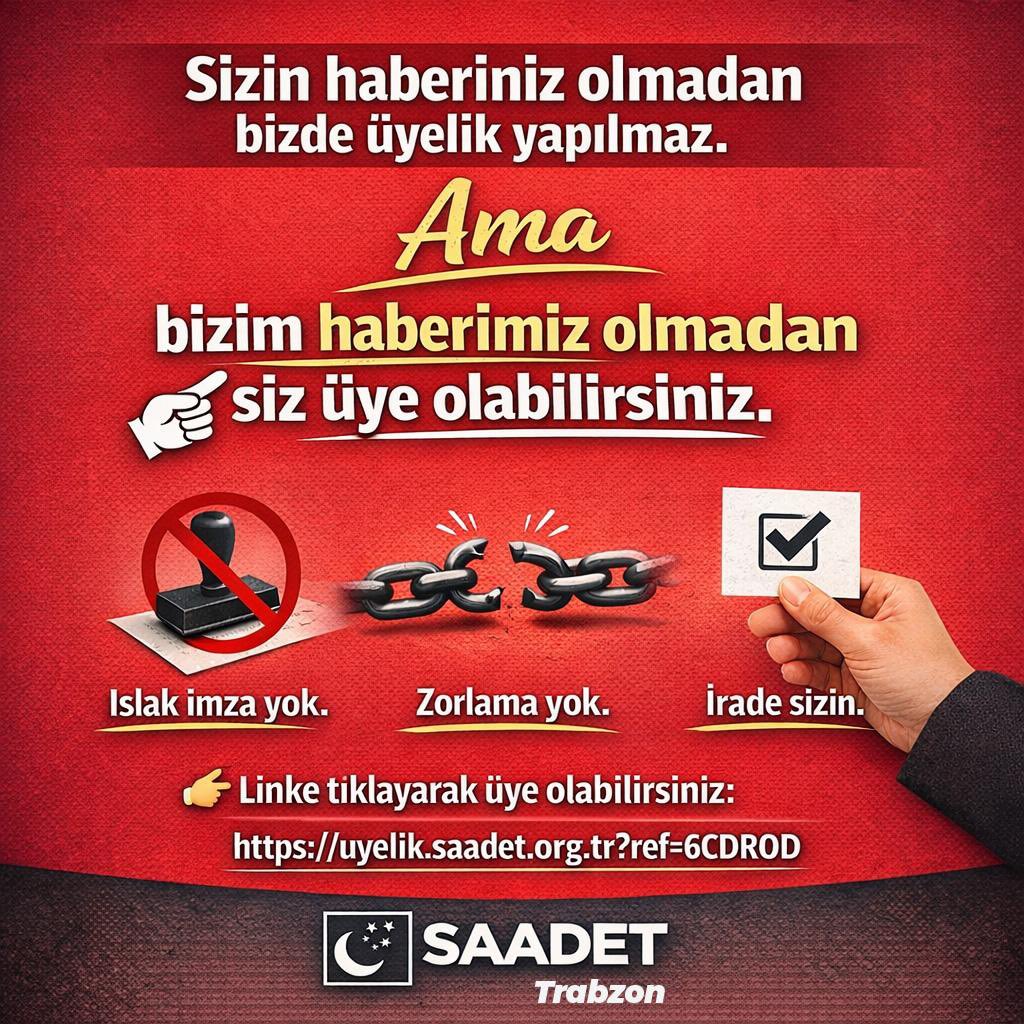 Sizin haberiniz olmadan bizde üyelik yapılmaz.
Ama
👉 bizim haberimiz olmadan siz üye olabilirsiniz.

Islak imza yok.
Zorlama yok.
İrade sizin.

🔗 uyelik.saadet.org.tr/?ref=6CDR0D